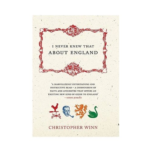 I Never Knew That About England - Christopher Winn