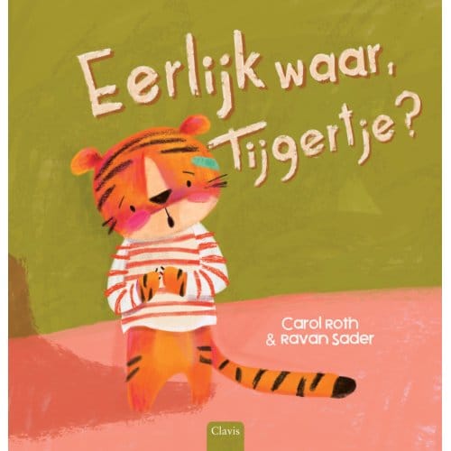 Eerlijk Waar, Tijgertje? - Carol Roth