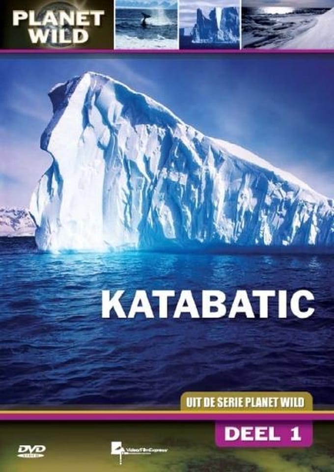 Special Interest - Katabatic