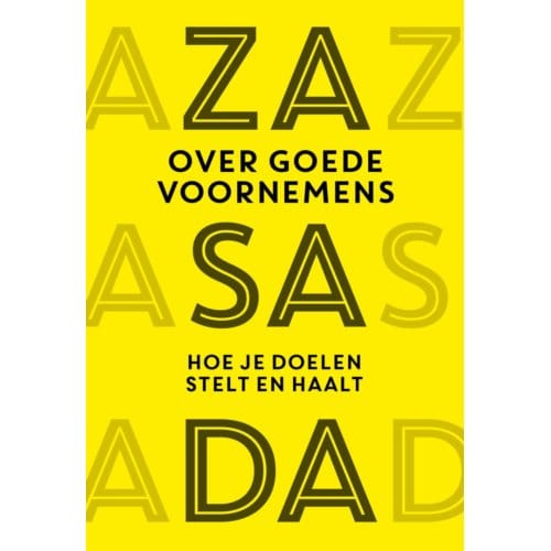 Over Goede Voornemens - Edwin Zasada