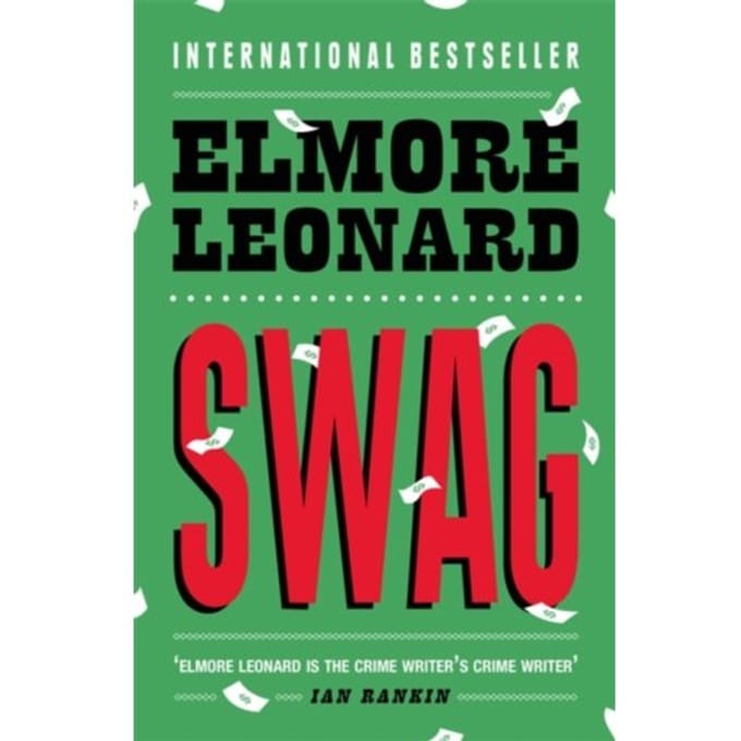 Swag - Elmore Leonard