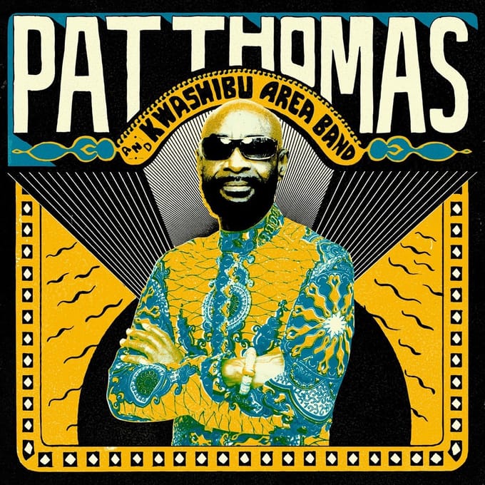 Pat Thomas & Kwashibu..