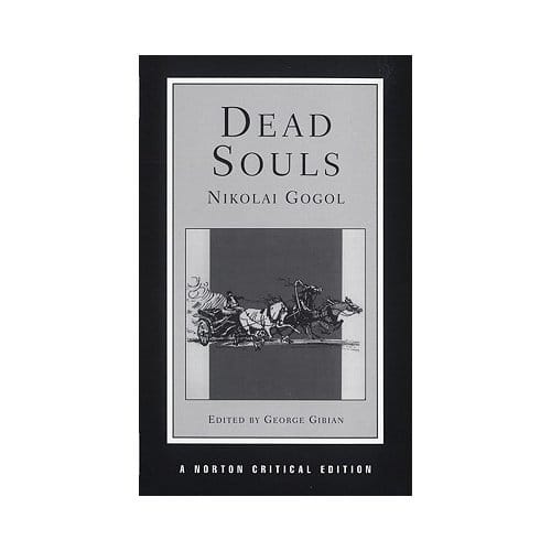 Dead Souls - Nikolai Gogol