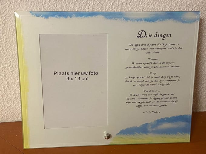 Spreukfoto-tegel Drie dingen