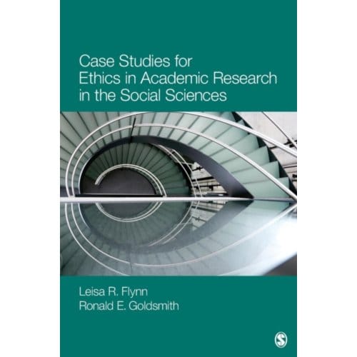 Case Studies For Ethics In Academic Research In The Social Sciences - Flynn