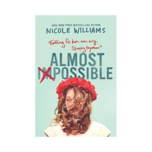 Almost Impossible - Nicole Williams