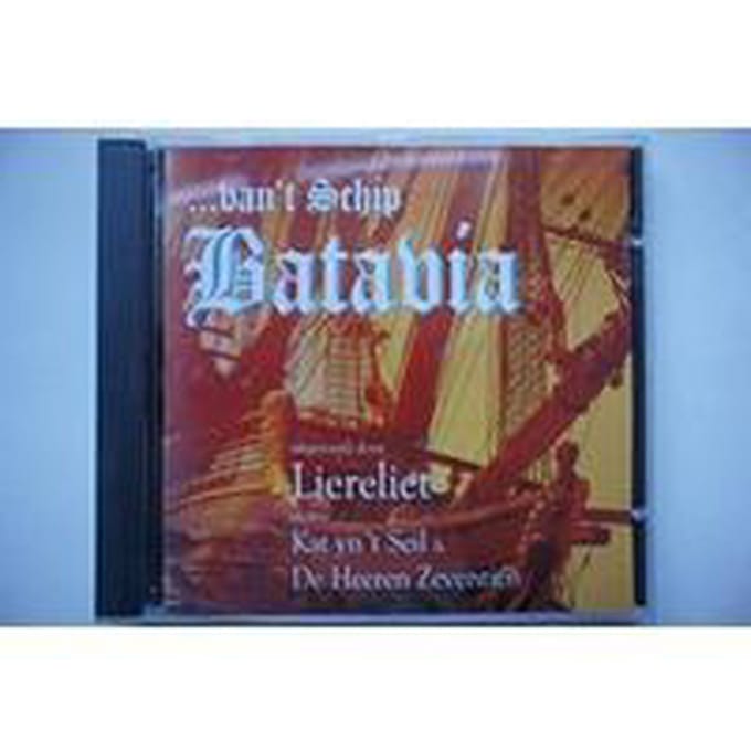Liereliet m.m.v. Kat yn't Seil & De Heeren Zeventien - ...Van 't Schip Batava (CD)