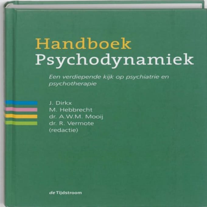 Handboek Psychodynamiek - J. Dirkx