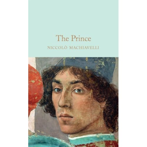 The Prince - Macmillan Collector's Library - Niccolo Machiavelli