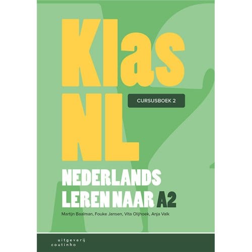 Klasnl - Nederlands Leren Naar A2 - Cursusboek 2 - Martijn Baalman