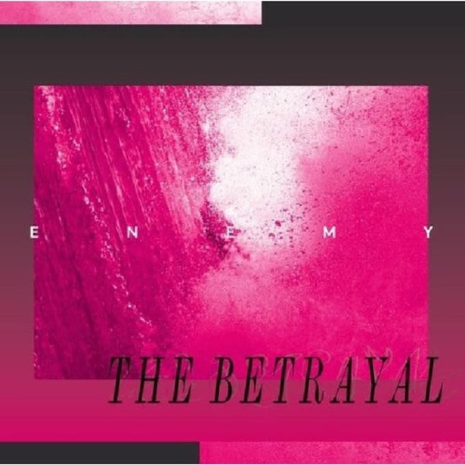 Betrayal - Enemy