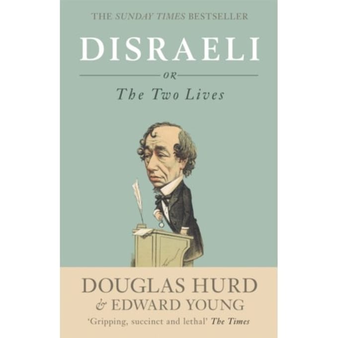 Disraeli - Douglas Hurd