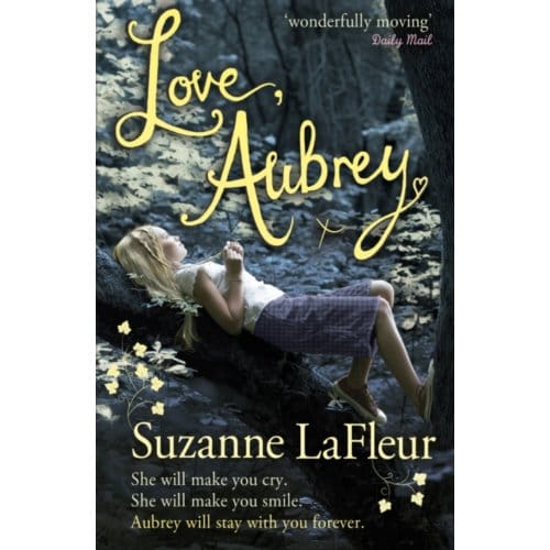 Love, Aubrey - Suzanne LaFleur