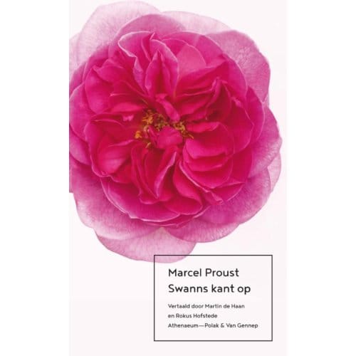 Swanns Kant Op - Op Zoek Naar De Verloren Tijd - Marcel Proust