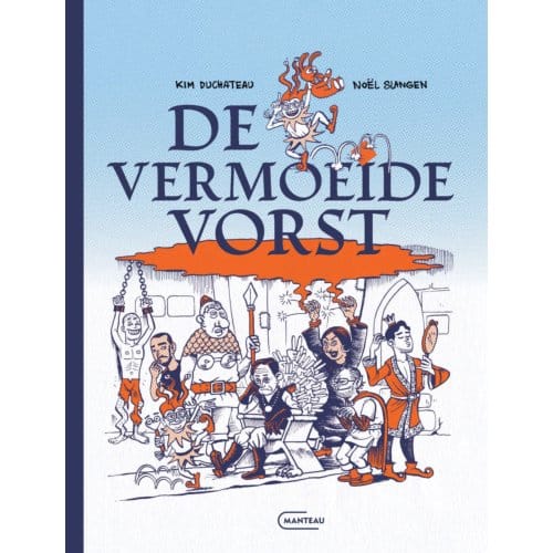 De Vermoeide Vorst - Noël Slangen