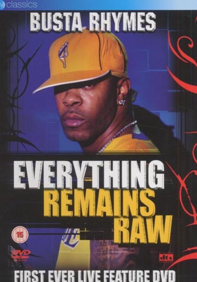 Busta Rhymes - Everything Remains Raw