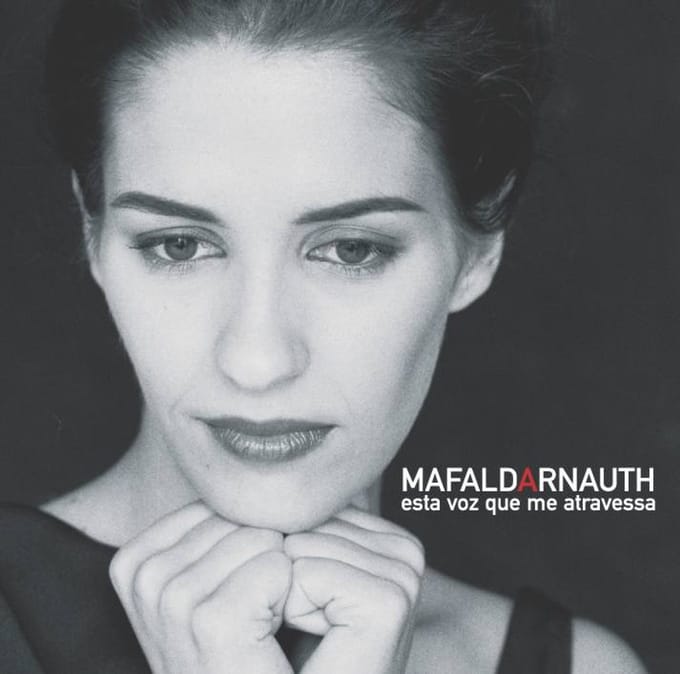 Mafalda Arnauth - Esta Voz Que Me Atravessa (CD)
