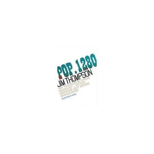 Pop. 1280 - Jim Thompson
