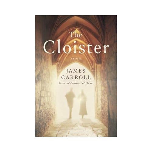The Cloister - James Carroll