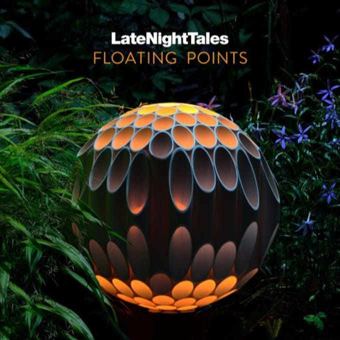 Late Night Tales - Floating Points