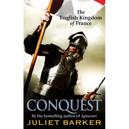 Conquest - Juliet Barker