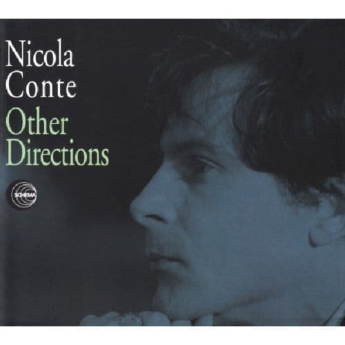 Other Directions -Re-Issue- - Nicola Conte