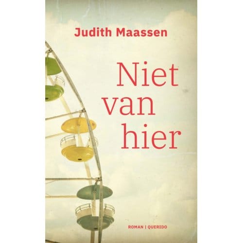 Niet Van Hier - Judith Maassen