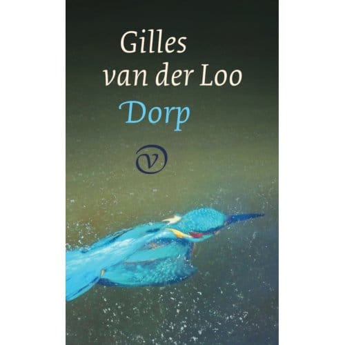 Dorp - Gilles van der Loo