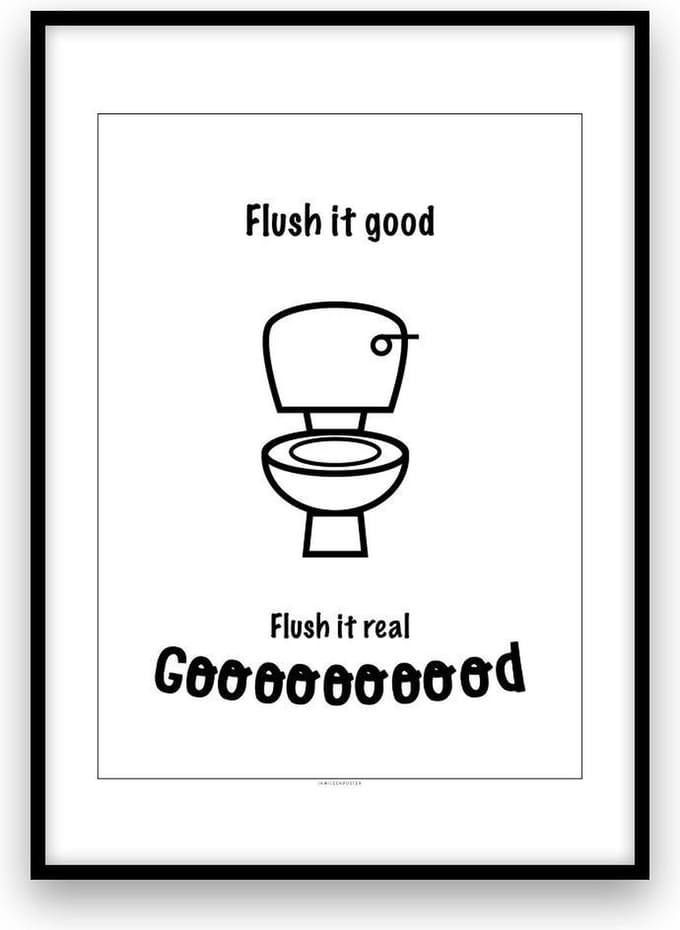 Poster: Flush it Good - A4 - Zwart-wit