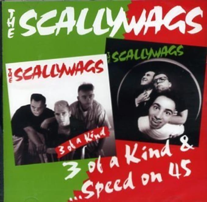 Scallywags - 3 Of A Kind/Speed On 45 (CD)