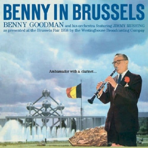 Benny In Brussels - Benny Goodman & His Orch