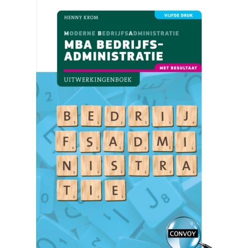 Mba Bedrijfsadministratie Met Resultaat - H.M.M. Krom