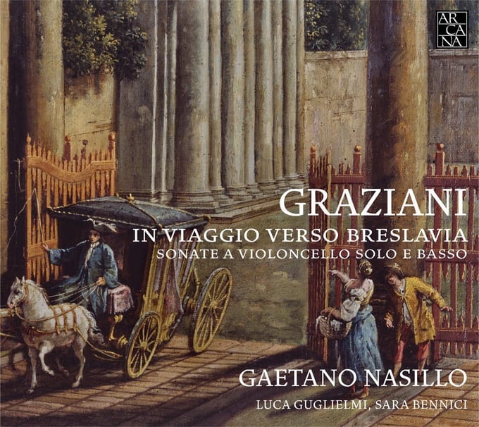 Gaetano Nasillo, Luca Guglielmi, Sara Bennici - Graziani: Sonate A Violoncello Solo E Basso (CD)