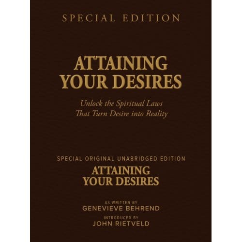 Attaining Your Desires - Genevieve Behrend