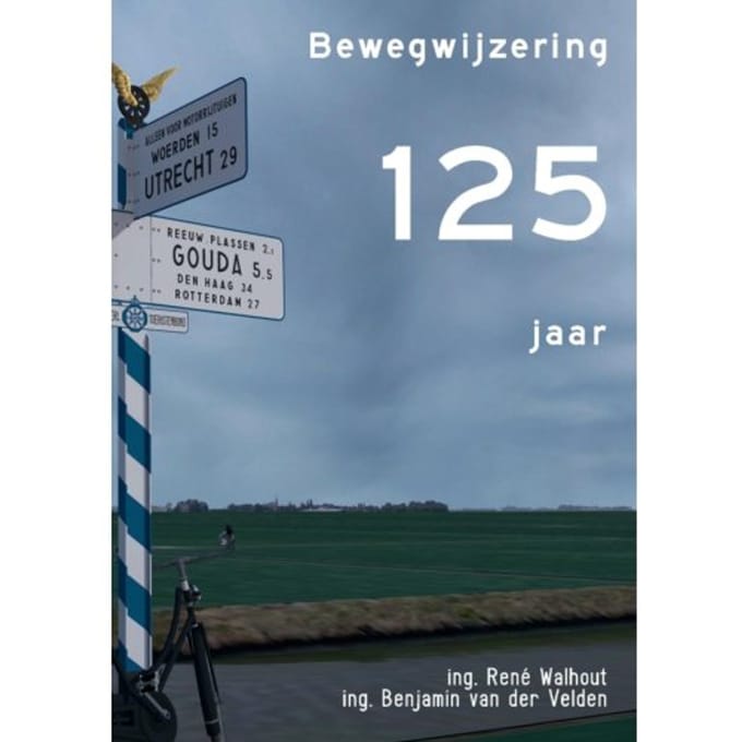 125 Jaar Bewegwijzering - René Walhout