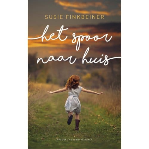 Het Spoor Naar Huis - Susie Finkbeiner