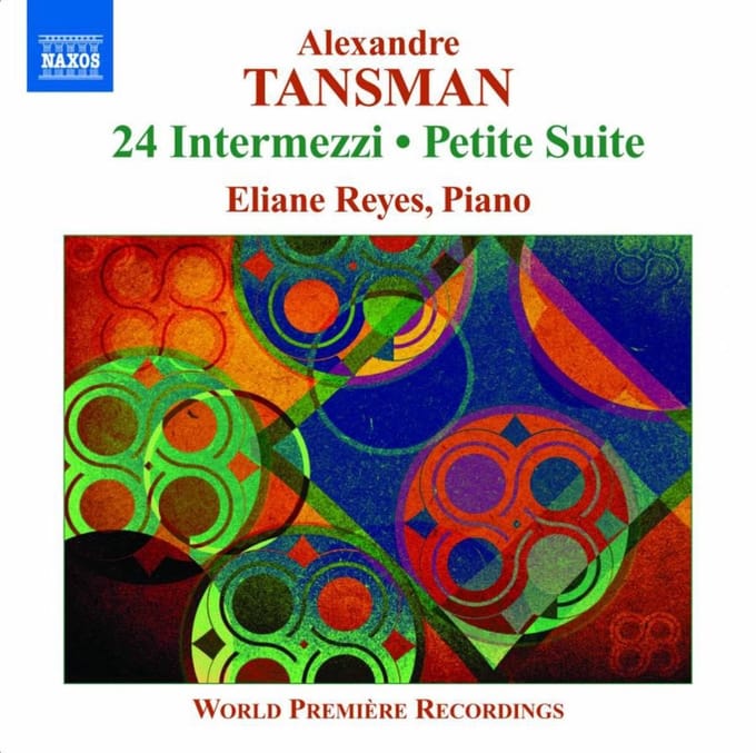 Eliane Reyes - Tansman: 24 Intermezzi | Petite Suisse | Valse I (CD)