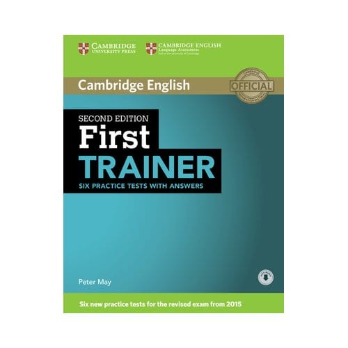 First Trainer Six Practice Tests With Answers With Audio - Trainer - Peter May