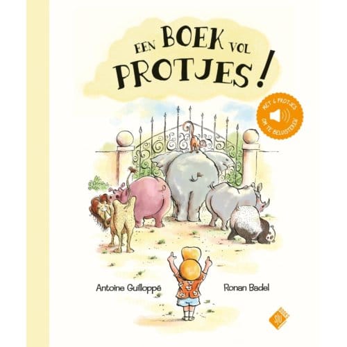 Een Boek Vol Protjes! - Antoine Guilloppé