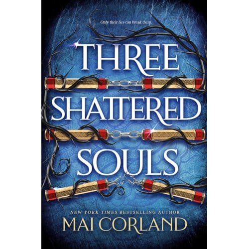 Three Shattered Souls - The Broken Blades - Mai Corland