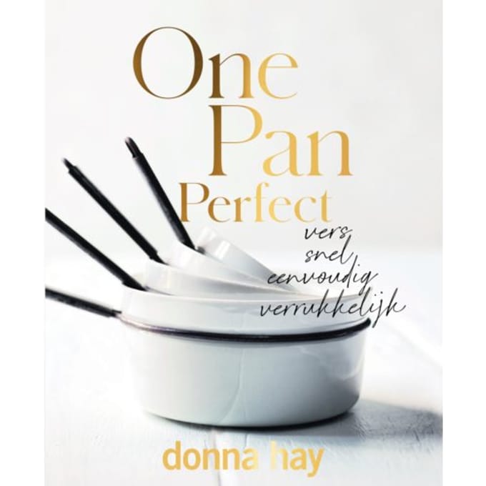 One Pan Perfect - Donna Hay