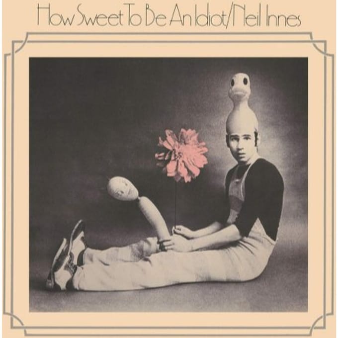 How Sweet To Be An Idiot (Expanded Edition) (Digi)