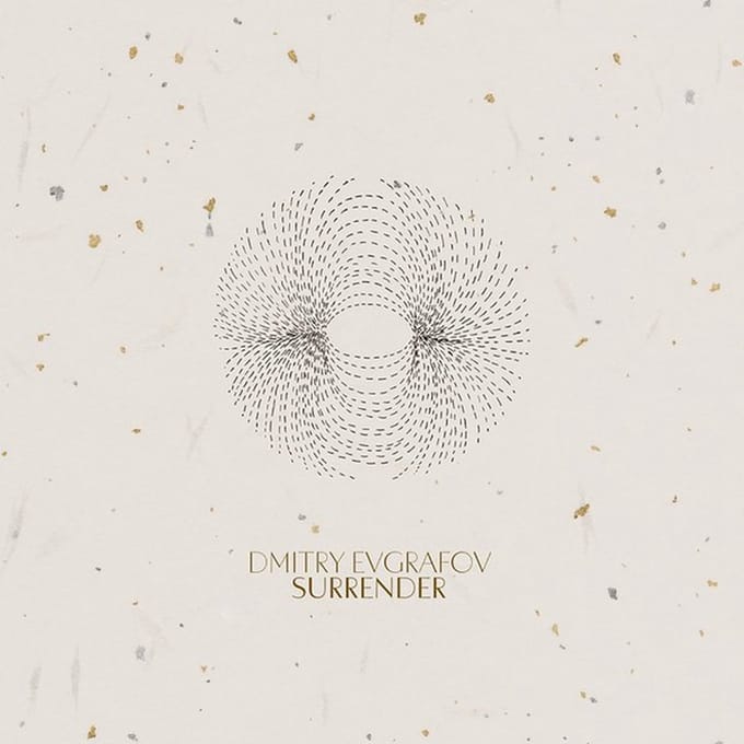 Dmitry Evgrafov - Surrender (LP)