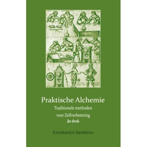 Praktische Alchemie - Konstantin Serebrov
