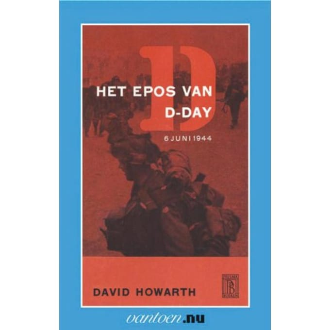Epos Van D-Day - Vantoen.Nu - D. Howarth