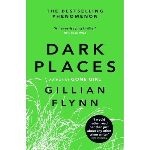 Dark Places - Gillian Flynn