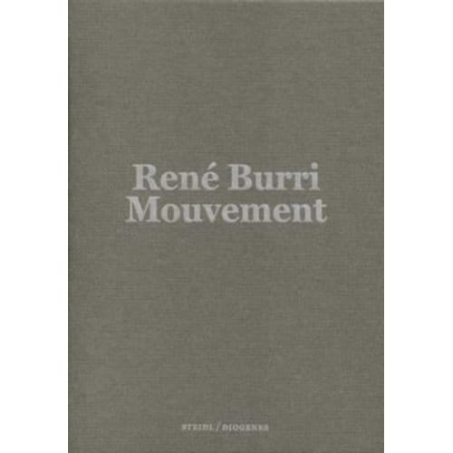 René Burri: Mouvement / Movement - René Burri
