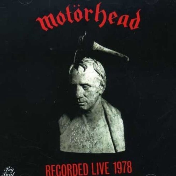 What's Words Worth - Motorhead