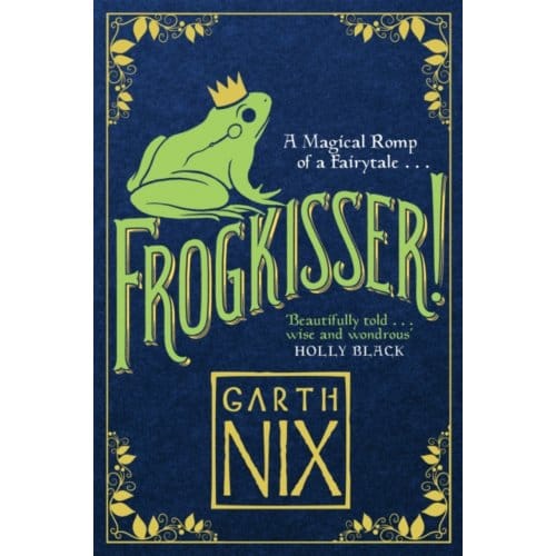 Frogkisser! - Garth Nix