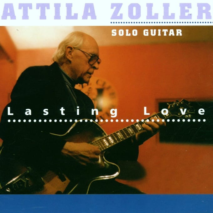Attila Zoller - Lasting Love (Solo Guitar) (CD)